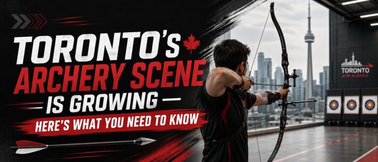 Toronto’s Archery Scene Is Growing — Here’s What You Need to Know